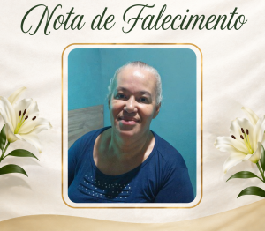 Nota de falecimento: Família comunica o falecimento de Luzia dos Santos Mateus, aos 47 anos em Nova Santa Rosa