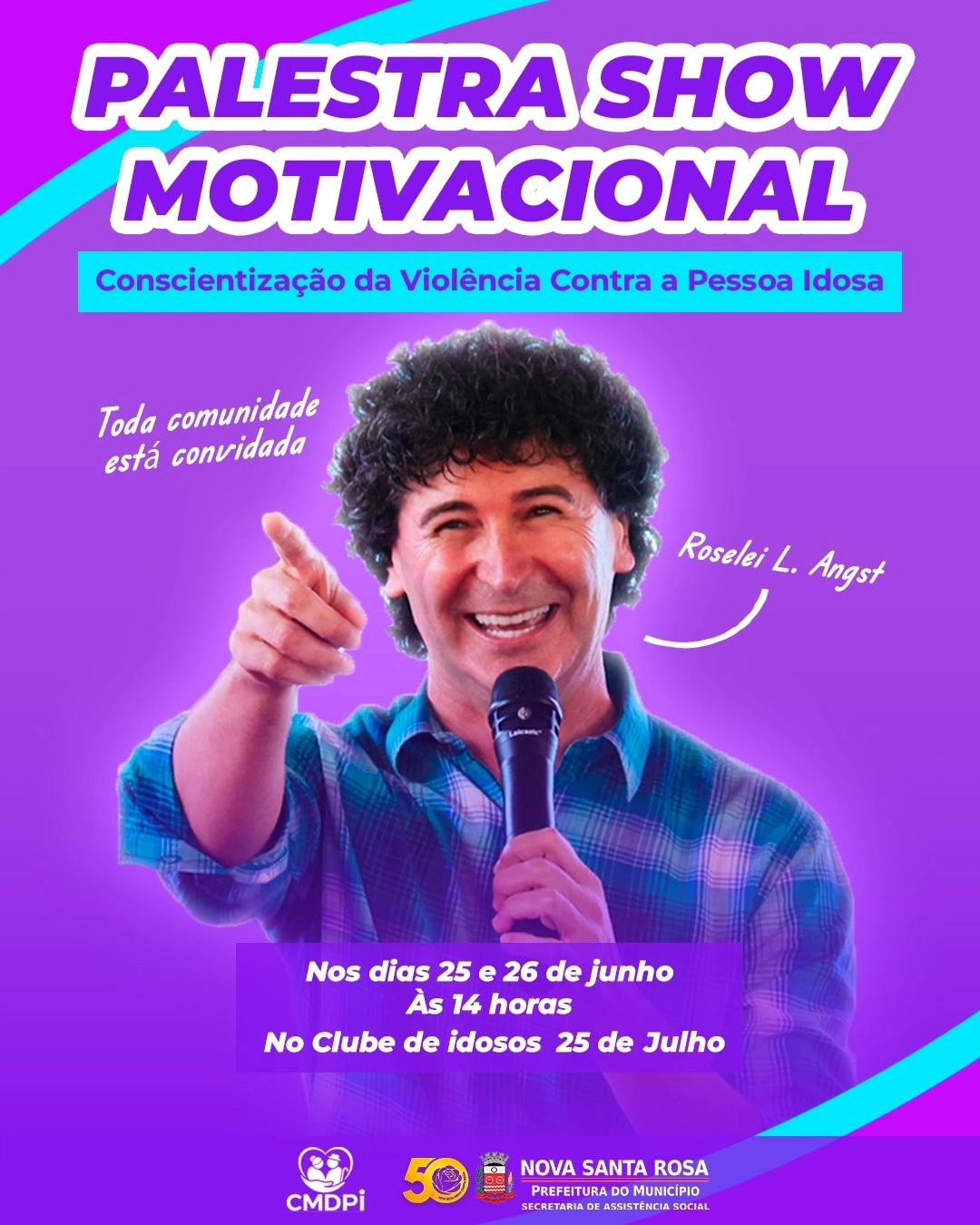 Palestra Show Motivacional abordará conscientização da violência contra a pessoa idosa em Nova Santa Rosa