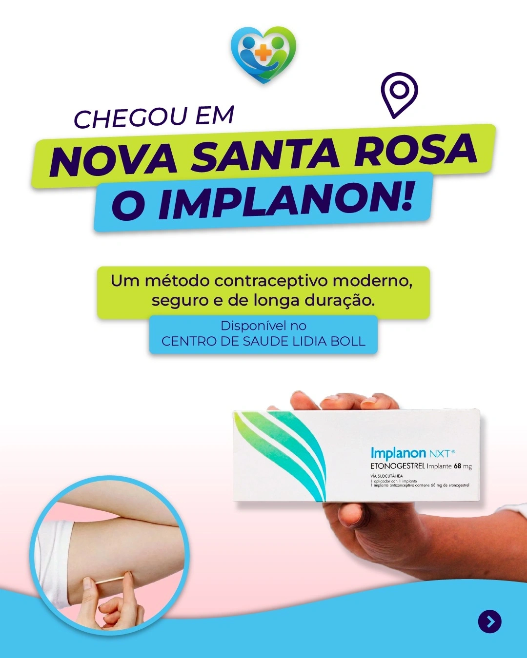 Secretaria de Saúde de Nova Santa Rosa disponibiliza implante contraceptivo Implanon no Centro de Saúde Lídia Boll